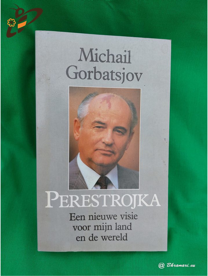 Perestrojka - Micail Gorbatsjov