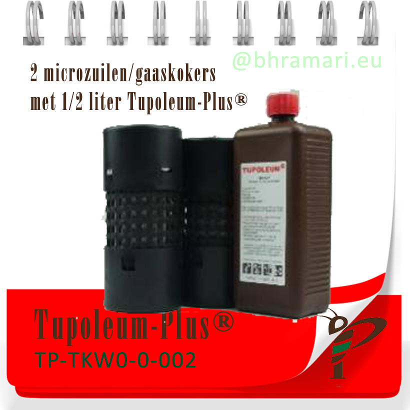 2 microzuilen/gaaskokers met 1/2 liter Tupoleum-Plus®